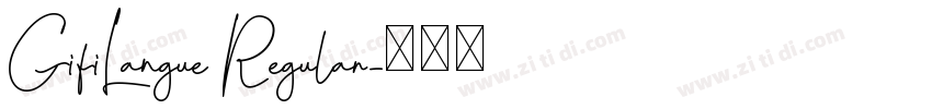 GifiLangue Regular字体转换